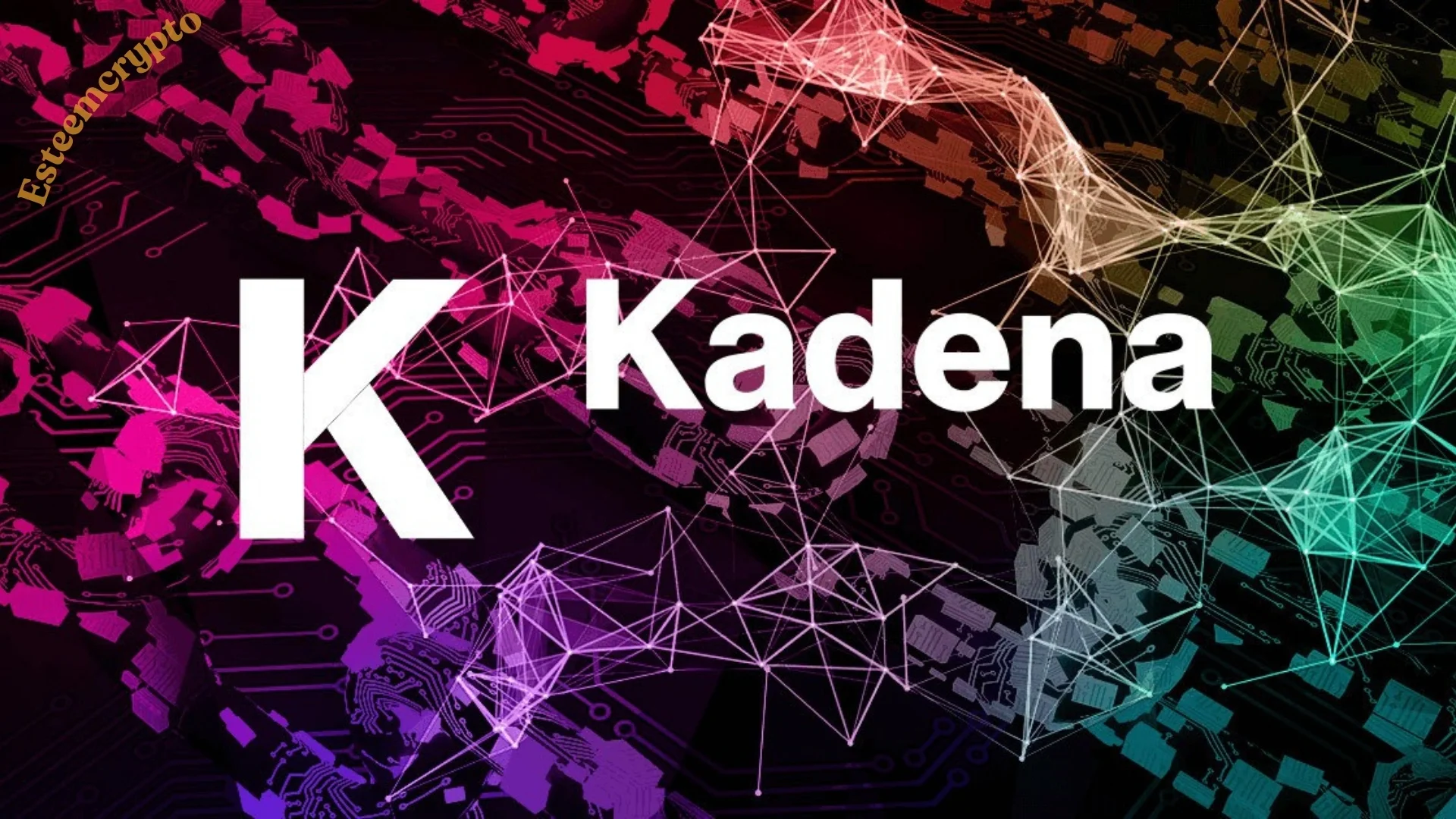 Kadena Blockchain (KDA): An Ultimate Guide By Esteemcrypto