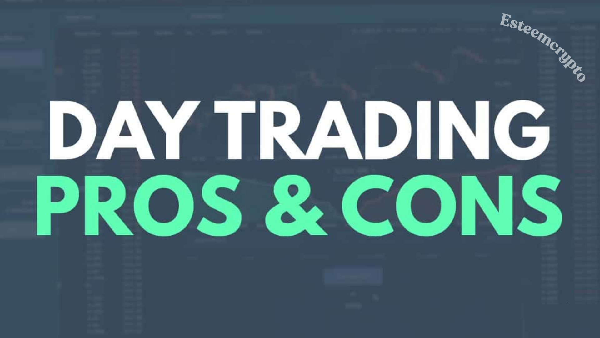 Pros and Cons of Day Trading