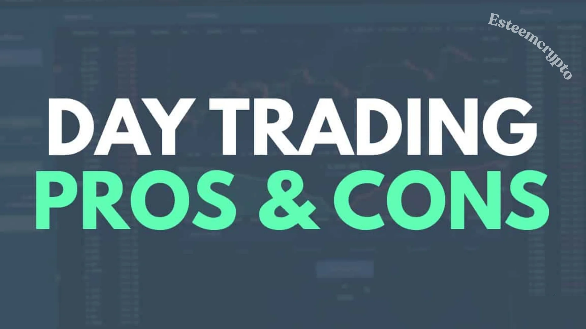 Pros and Cons of Day Trading