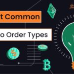 Crypto Order Types in Exchanges: An Overview