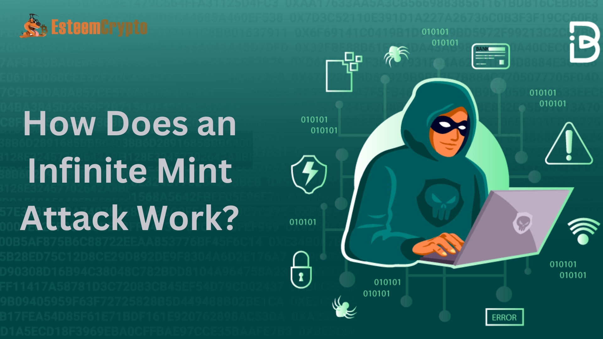 How Does an Infinite Mint Attack Work?