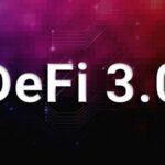 DeFi 3.0: Decentralized Finance and New Coins