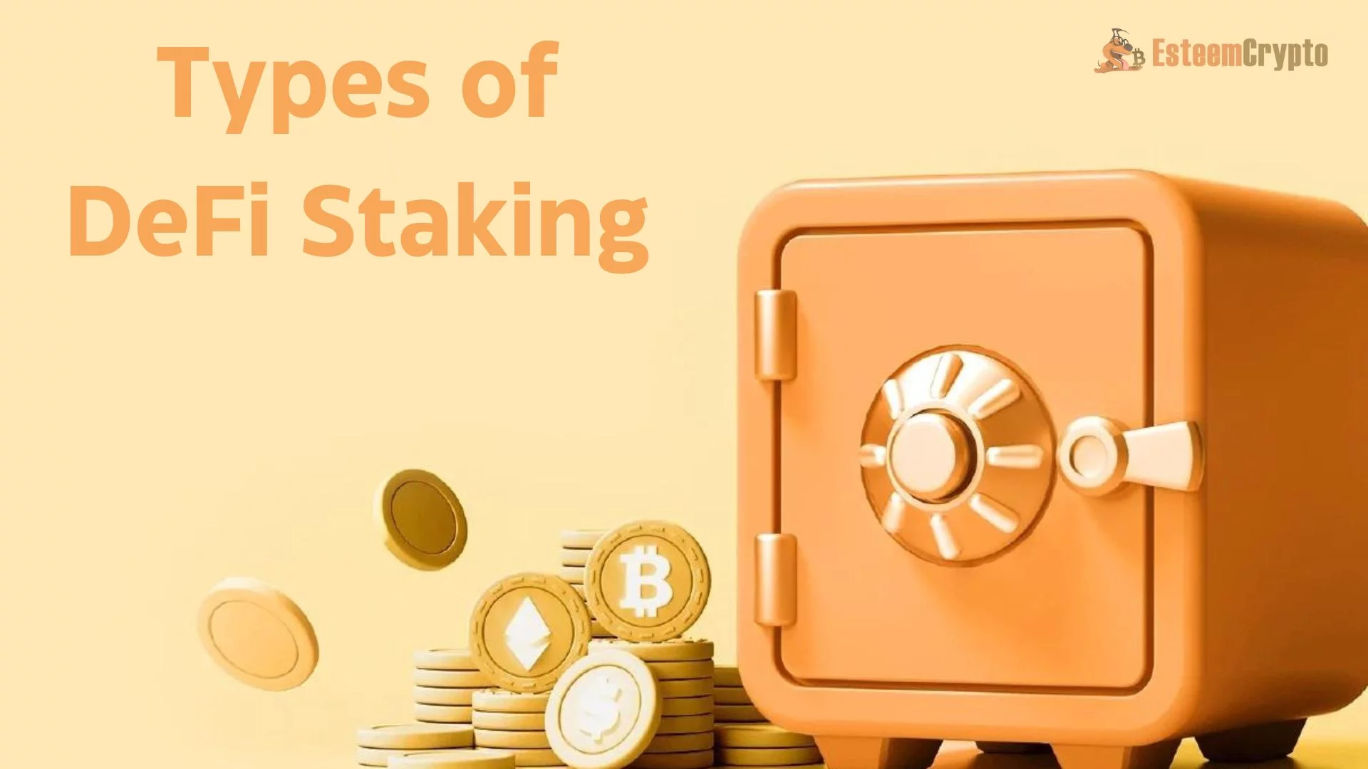 Types of DeFi Staking